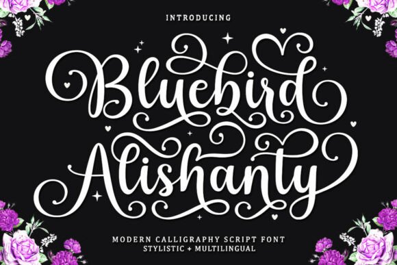 Bluebird Alishanty: The Whimsical Script for Modern Branding