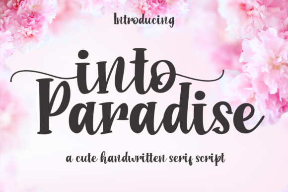 Into Paradise: A Font That Feels Like a Handwritten Letter