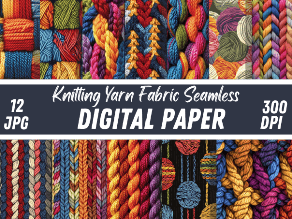 Knitting Yarn Fabric Textiles: Digital Papers for Crafters