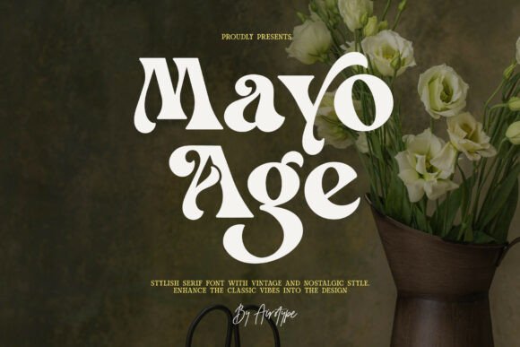Mayo Age: Where Vintage Charm Meets Modern Serif Sophistication