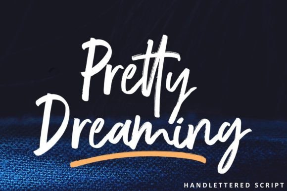 Pretty Dreaming: A Modern Brush Font for Creative Projects