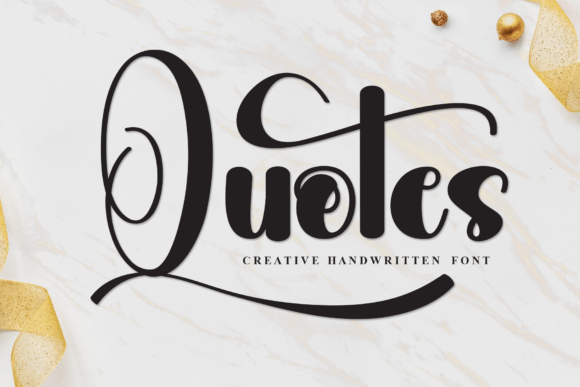 The Quotes Font: A Fresh Take on Handwritten Elegance