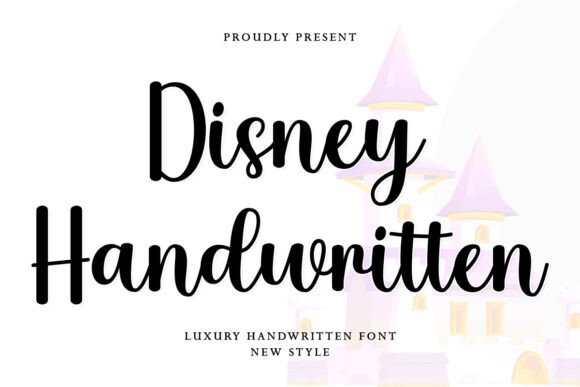 The Soft, Romantic Magic of Disney Handwritten Font