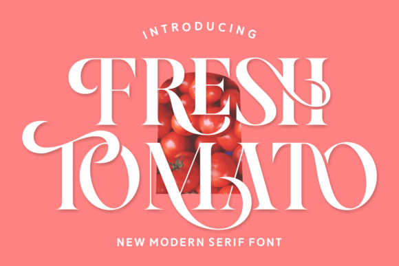 Unleash Vibrant Design with the Fresh Tomato Font